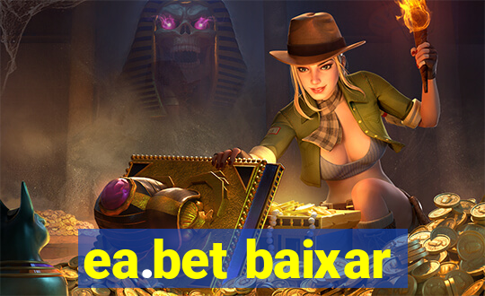ea.bet baixar